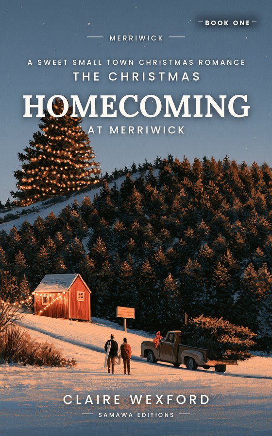 The Christmas Homecoming at Merriwick, book 1 of Merriwick.